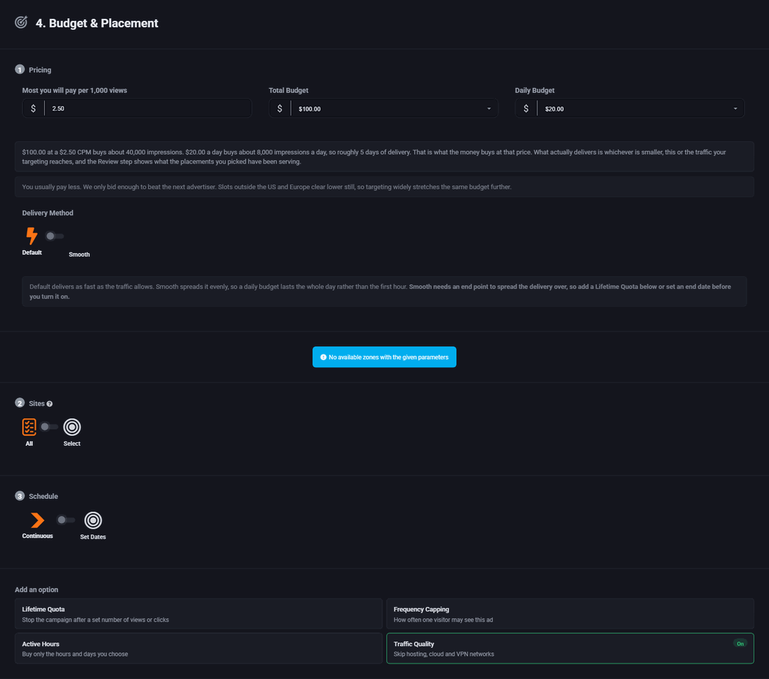 Step four: the bid field, total and daily budget, delivery method, schedule, lifetime quota and frequency capping