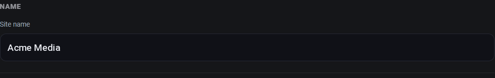 The Name section of the branding page with the site name field