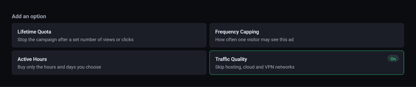 The Add an option picker listing lifetime quota, frequency capping, active hours and traffic quality