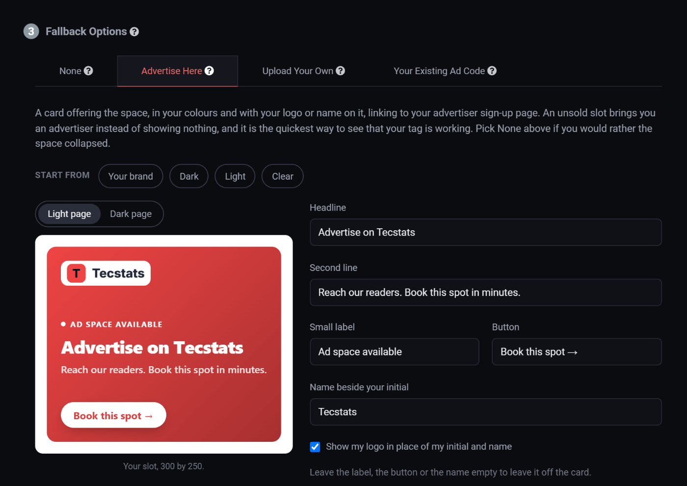 The Advertise Here tab selected, with the card in the owner's colours and with their logo, previewed at the slot's size, and the design controls beside it